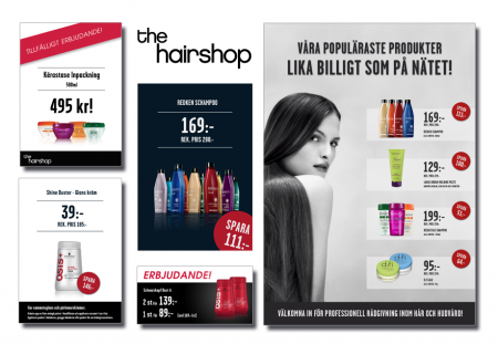 Marknadsmaterial för the hairshop. Planscher, skyltar, reklamutskick, hyllvippor mm...